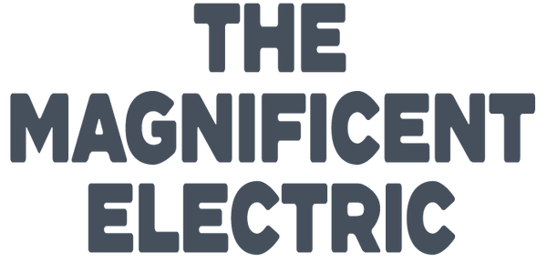 The Magnificent Electric